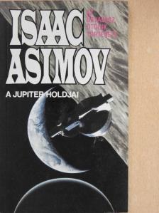 Isaac Asimov - A Jupiter holdjai [antikvár]