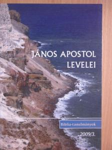 János apostol levelei [antikvár]