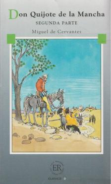 MIGUEL DE CERVANTES SAAVEDRA - Don Quijote de la Mancha [antikvár]