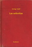 George Sand - Las senoritas [eKönyv: epub, mobi]