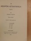 Iványi Ödön - A püspök atyafisága I-II. [antikvár]