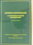 Horváth M. Tamás - Európai integráció az önkormányzatok szemszögéből [antikvár]