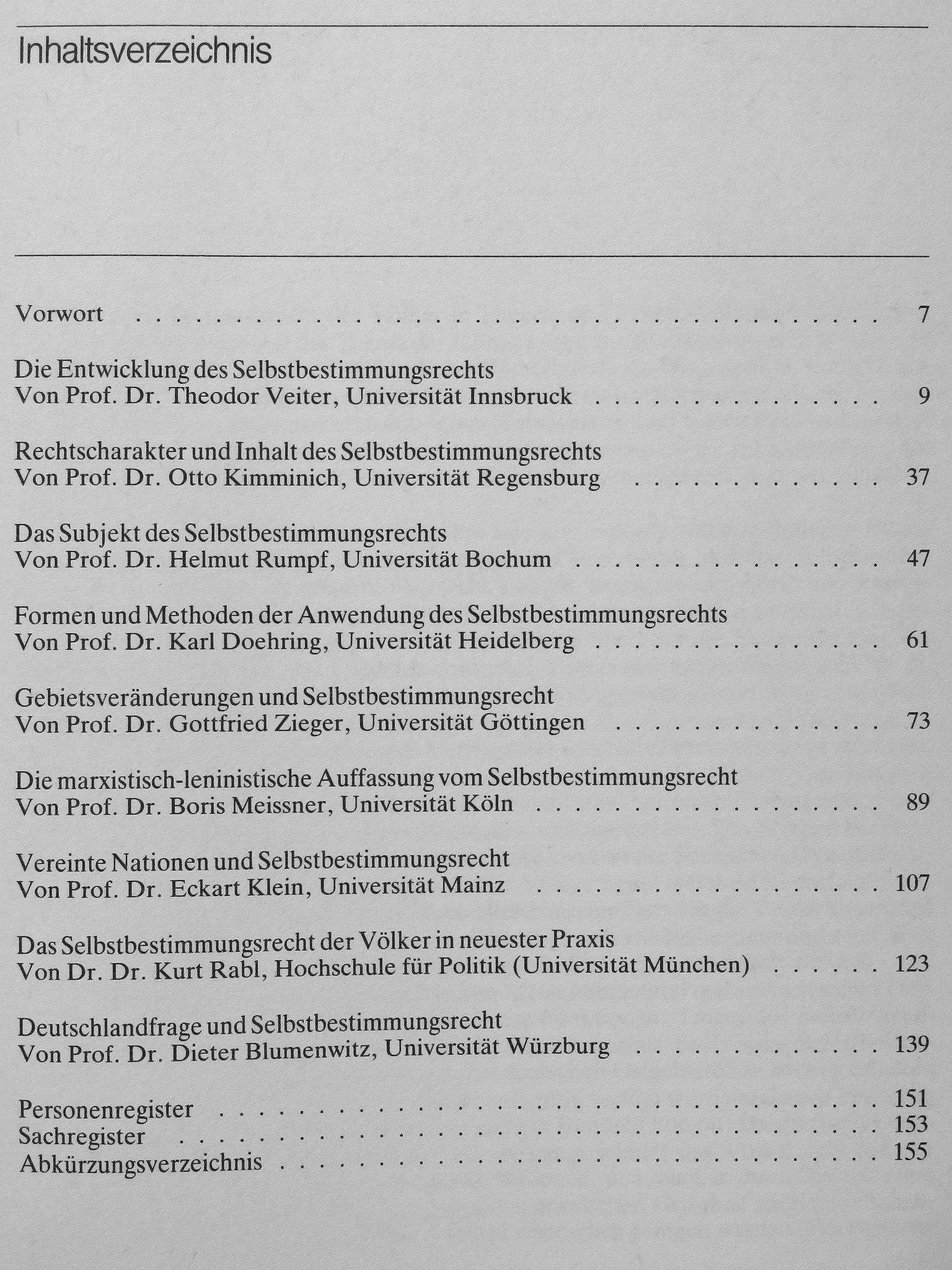 Prof. Dr. Dieter Blumenwitz - Das Selbstbestimmungsrecht der Völker und die deutsche Frage [antikvár]