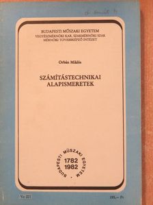 Orbán Miklós - Számítástechnikai alapismeretek [antikvár]