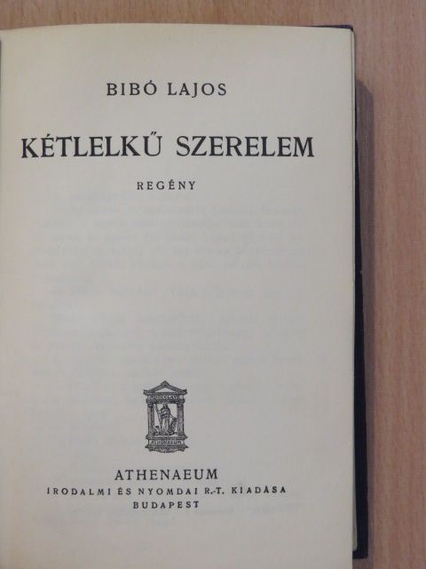 Bibó Lajos - Kétlelkű szerelem [antikvár]