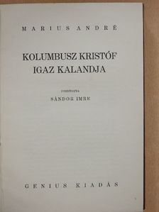 Marius André - Kolumbusz Kristóf igaz kalandja [antikvár]