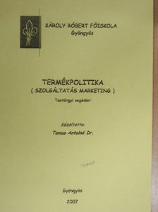 Dr. Tamus Antalné - Termékpolitika [antikvár]