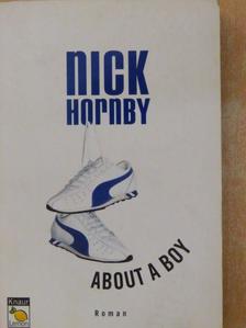 Nick Hornby - About a boy [antikvár]