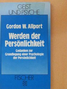 Gordon W. Allport - Werden der Persönlichkeit [antikvár]