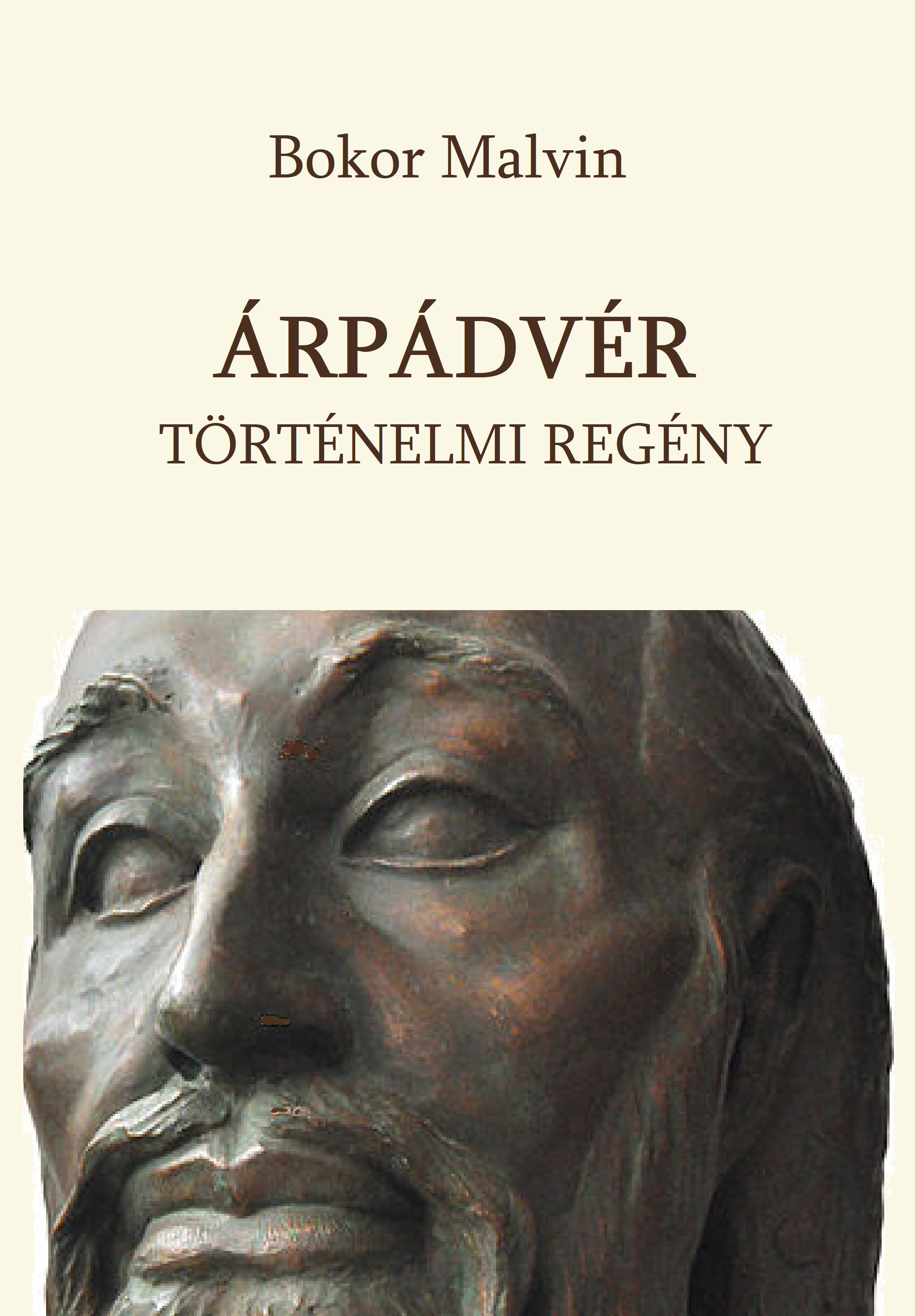 BOKOR MALVIN - Árpádvér [eKönyv: epub, mobi]