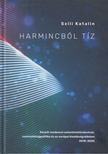 Dr. Szili Katalin - Harmincból tíz [antikvár]