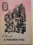Alekszandr Polescsuk - A pergamen titka [antikvár]