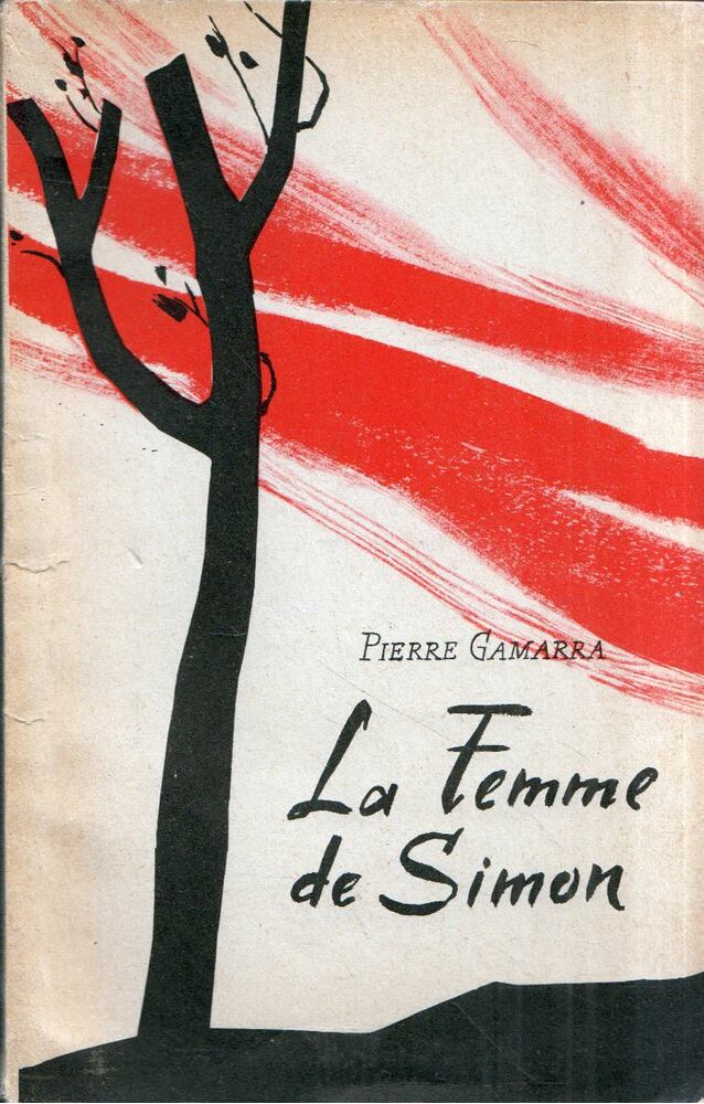 Pierre Gamarra - La Femme de Simon [antikvár]