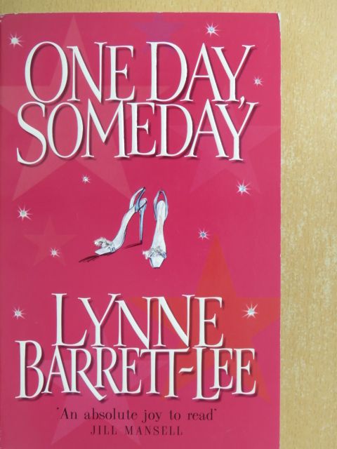 Lynne Barrett-Lee - One Day, Someday [antikvár]