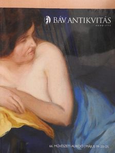 BÁV Antikvitás 66. Művészeti Aukció [antikvár]