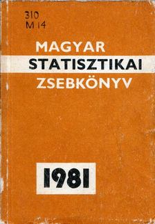 Magyar statisztikai zsebkönyv 1981 [antikvár]