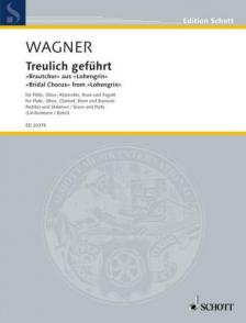 Richard Wagner - TREULICH GEFÜHRT, BRAUTCHOR AUS "LOHENGRIN" FÜR KLAVIERTRIO (BIRTEL)