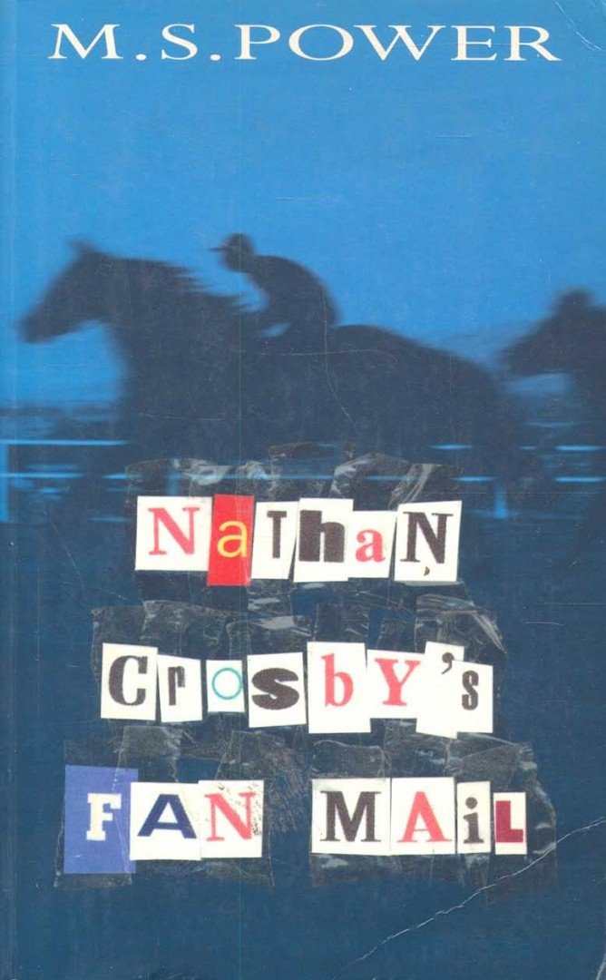 POWER, M,S - Nathan Crosby's Fan Mail [antikvár]