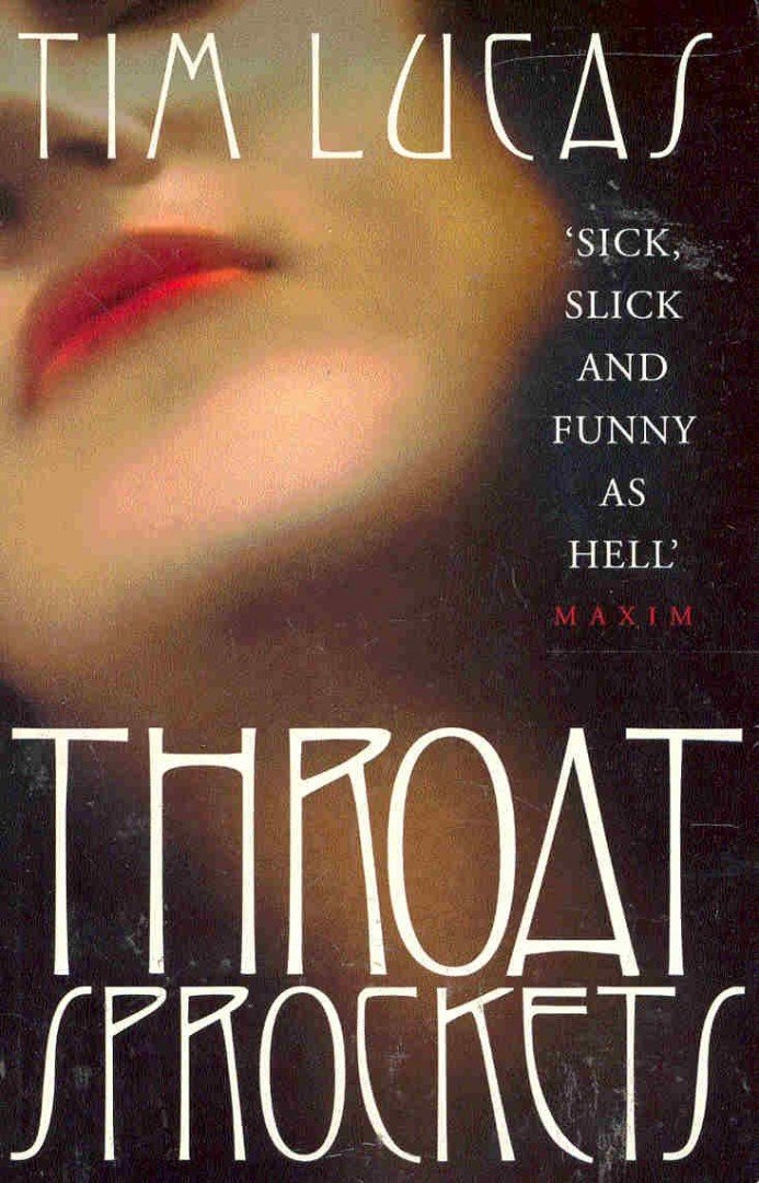 LUCAS, TIM - Throat Sprockets [antikvár]