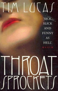 LUCAS, TIM - Throat Sprockets [antikvár]