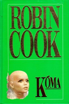 Robin Cook - Kóma [antikvár]