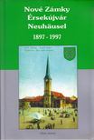 Strba Sándor - Nové Zámky / Érsekújvár / Nauhausel 1897-1997 [antikvár]