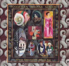 Búzás Kálmán - A Független Magyar Szalon Képzőművészeti Egyesület XIX. Országos és Nemzetközi Kiállítása 2010. [antikvár]