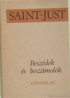 Saint-Just, Albert Soboul - Beszédek és beszámolók [antikvár]