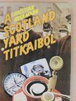 Christian Heermann - A Scotland Yard titkaiból [antikvár]