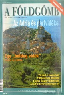 Nemerkényi Antal - A Földgömb 2004. június [antikvár]