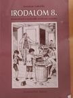 Szmolyan Gabriella - Irodalom 8. - Munkafüzet [antikvár]