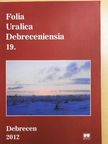 Endresz Brigitta - Folia Uralica Debreceniensia 19. [antikvár]