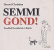 DARNEL CHRISTIAN - Semmi gond! [antikvár]