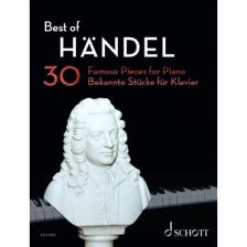 Händel - BEST OF HÄNDEL. 30 FAMOUS PIECES FOR PIANO
