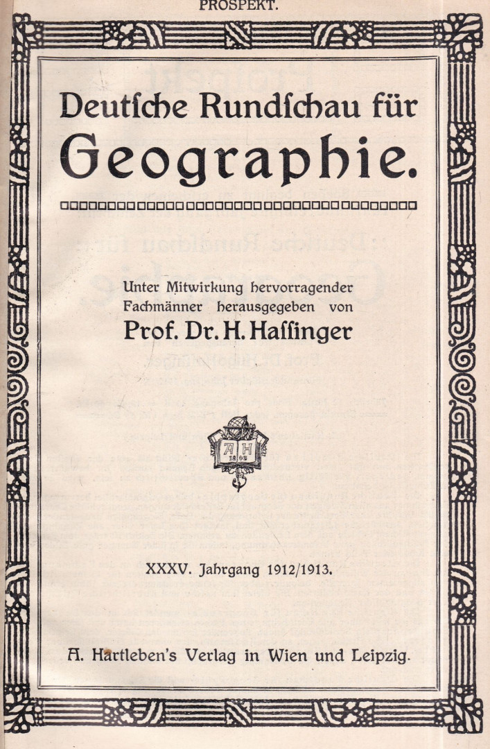 Dr. H. Hassinger - Deutsche Rundschau für Geographie 1912-13 [antikvár]