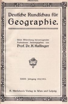 Dr. H. Hassinger - Deutsche Rundschau für Geographie 1912-13 [antikvár]