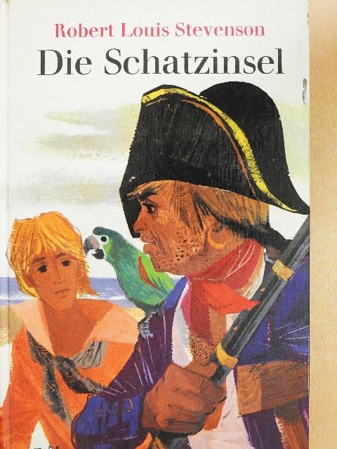 Robert Louis Stevenson - Die Schatzinsel [antikvár]