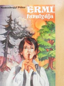 Nemeshegyi Péter - Ermi furulyája [antikvár]
