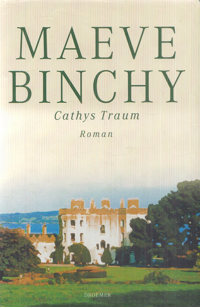 Maeve Binchy - Cathys Traum [antikvár]