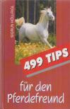 Höllrigl, Sigrun - 499 Tips für den Pferdefreund [antikvár]