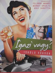 Bereményi Réka - Igazi vagy? [antikvár]