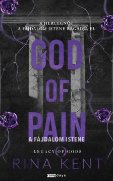 Rina Kent - God of Pain - A Fájdalom Istene [eKönyv: epub, mobi]