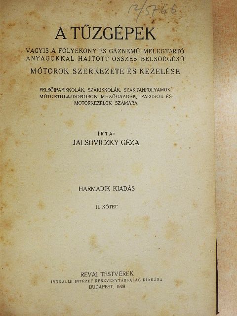 Jalsoviczky Géza - A tűzgépek II. (töredék) [antikvár]
