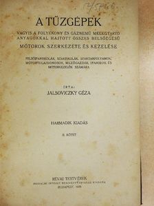 Jalsoviczky Géza - A tűzgépek II. (töredék) [antikvár]