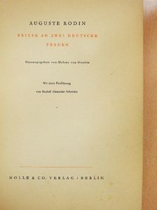 Auguste Rodin - Briefe an zwei Deutsche Frauen [antikvár]