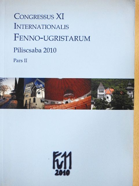 Mika Lavento - Congressus XI Internationalis Fenno-Ugristarum II. [antikvár]