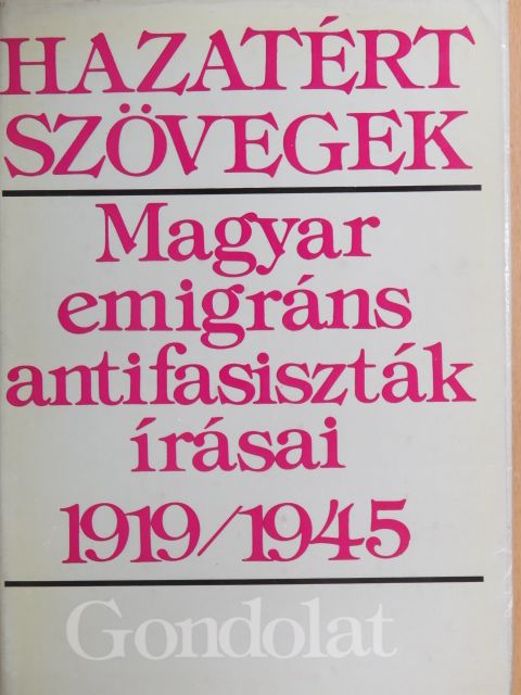 Alpári Gyula - Hazatért szövegek [antikvár]