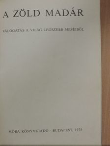 Alekszej Tolsztoj - A zöld madár [antikvár]