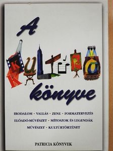 Antony Mason - A kultúra könyve [antikvár]