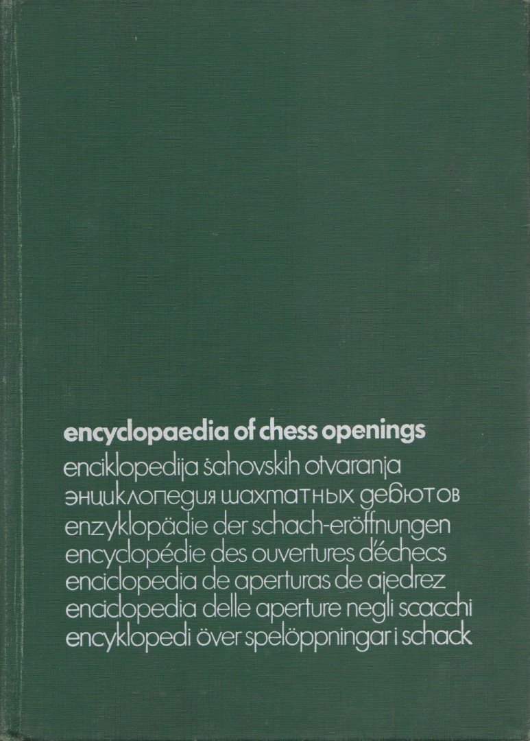 Aleksandar Matanovic, Braslav Rabar, Milivoje Molerovic - Encyclopedia of Chess Openings A V. [antikvár]